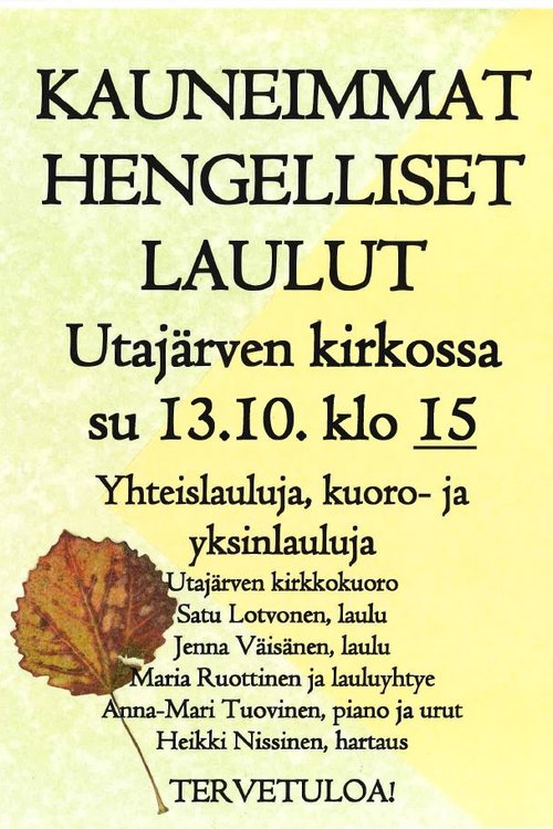 Kauneimmat hengelliset laulut kirkossa Kauneimmat hengelliset laulut kirkossa